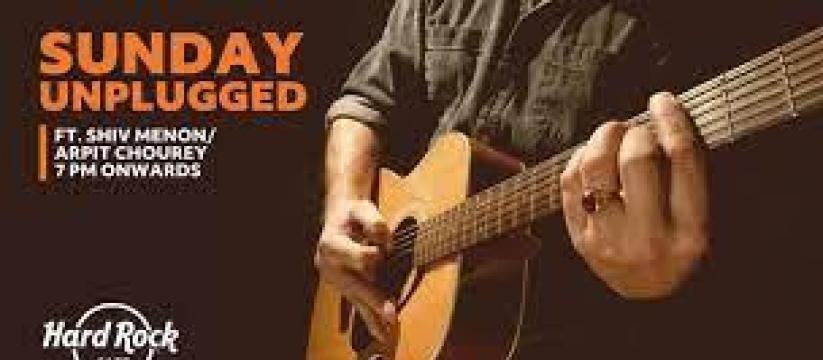 Sunday Unplugged ft. Shiv Menon / Arpit Chourey