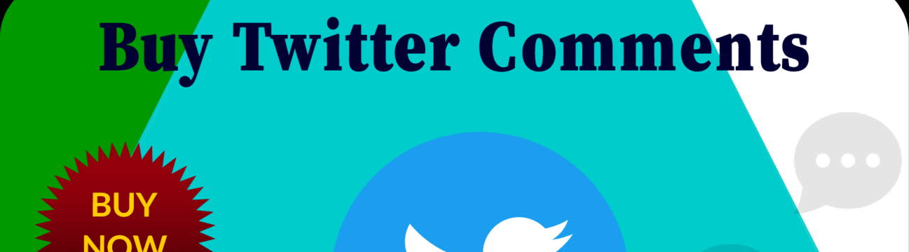 Buy Twitter Comments